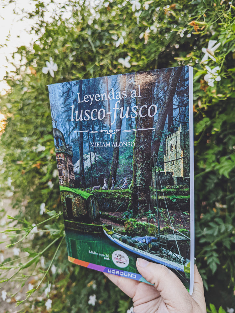 LIBRO LEYENDAS AL LUSCO FUSCO VILLAR DE LOS MUNDOS CUENTOS PORTUGAL MIRIAM ALONSO ESCRITORA LEON VALENCIA PORTUGAL